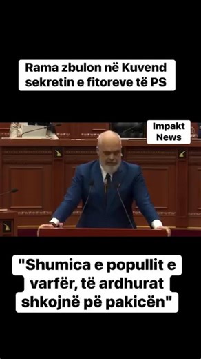 Edi Rama zbulon në Kuvend sekretin e fitoreve të PS. "Shumica e popullit e varfër, të ardhurat shkojnë pë pakicën"! | ImpaktNews Albania
