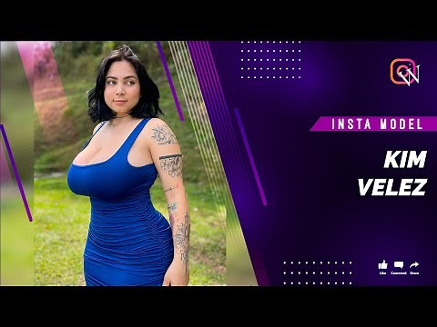 Kim Velez | Famous Plus Size Curvy Model | Bio, Info & Facts