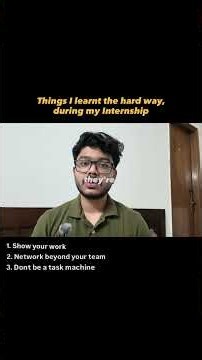 Things I learnt the Hard Way during my Internship