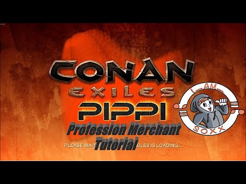 Profession Merchant Tutorial Conan Exiles!