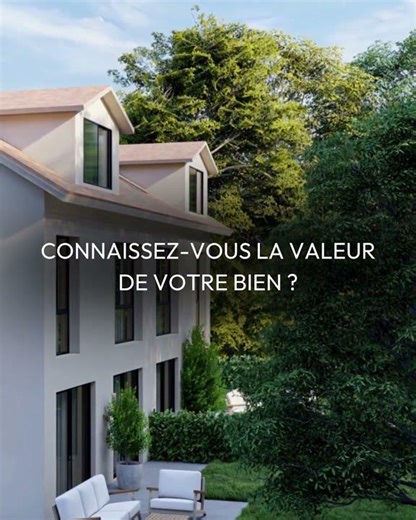 Connaissez-vous la valeur de votre bien ?