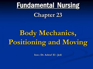 Proper Body Mechanics for Nurses and Clients - SlideServe