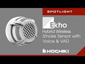 Hochiki Ekho Hybrid Wireless Smoke Sensor with Voice & VAD Spotlight