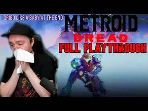 Metroid Dread || Cried For 20 Minutes At The End - Full Playthrough
