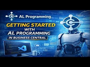 Getting Started with AL Programming in Business Central