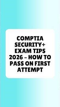 CompTIA Security+ Exam Tips 2026 How To Pass On First Attempt