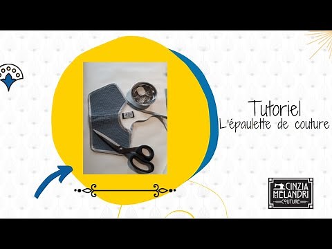 Tutoriel : l'épaulette de couture - Par Cinzia Melandri
