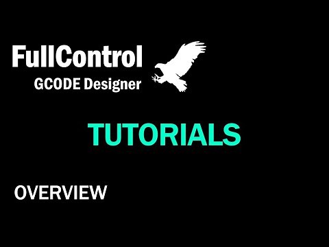 FullControl GCode Designer - Tutorial - Overview of software layout and features