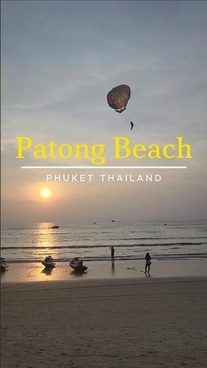 Experience the AMAZING VIBES of Patong Beach at Sunset | Phuket