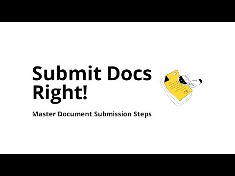 How Do You Submit Documents the Right Way?