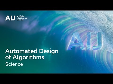 Automated Design of Algorithms | AIJ 2025 (12+) | Arabic