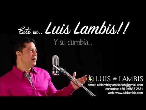 Ya te olvide - Luis Lambis