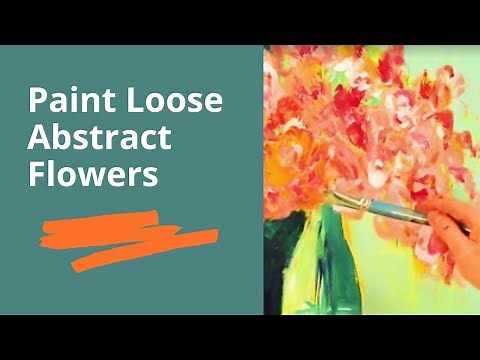 066 How to Paint Loose Abstract Flowers - Step by Step Tutorial