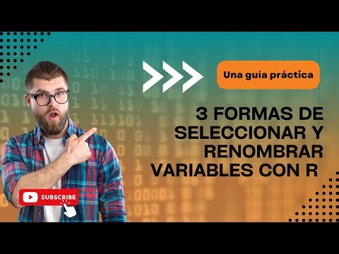 3 Formas De SELECCIONAR y RENOMBRAR Variables Con R - Rstudio