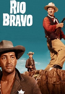 Rio Bravo - movie: where to watch streaming online