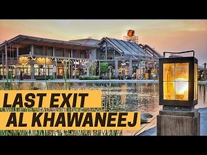 Visit To Last Exit Al Khawaneej | The Yard | Promise Bridge | Wishing Well | 4K | Dubai | Cinematic