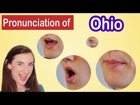 How to pronounce Ohio, American English Pronunciation Lesson