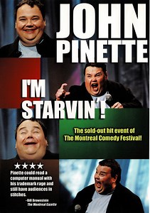 John Pinette - I'm Starvin'!