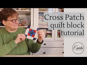 Cross Patch quilt block tutorial (easy to make!)