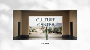THE HYUNDAI Culture Center