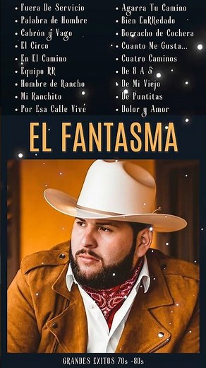 El Fantasma 2023 MIX ~ Top 10 Best Songs ~ Greatest Hits ~ Full Album