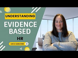 Decision Making In HRM: Evidence-Based HR