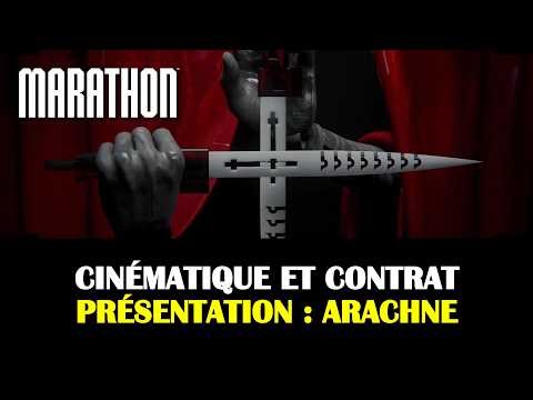 Marathon - Contrat Présentation : Arachne et cinématique