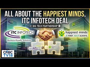 Happiest Minds-ITC Infotech Deal | ₹405 Swap Value, 74% Stake | N18V
