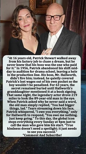 The 63-Year Secret: Why Patrick Stewart Drove 200 Miles at Night 🎭⏳