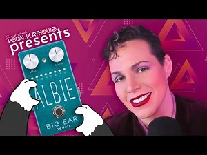 BIG EAR pedals ALBIE Effects Pedal