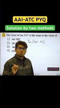 AAI ATC PYQ | Tan 315° solved by two methods by HV Sir