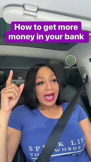 How to get more money in your bank | Constance Carter