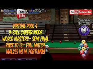 Virtual Pool 4 | 9-Ball Career Mode | Race to 13 | Shooting for the Final