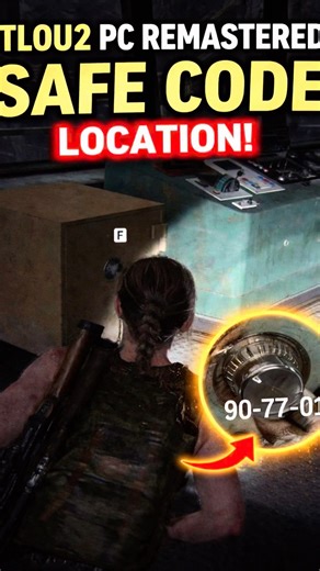 TLOU2 PC Remastered Safe Code Location