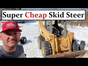 #482 - I Bought A Skid Steer SUPER CHEAP!!! (Hydraulic Problems That I Can Fix...)
