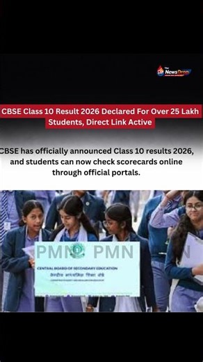 CBSE Class 10 Result 2026 Declared For Over 25 Lakh Students, Direct Link Active