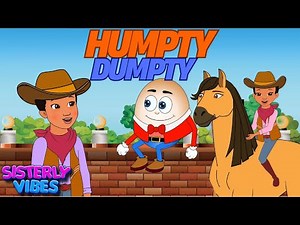 🥚 Humpty Dumpty Had a Fall! 🎶 Fun Kids Song & Nursery Rhymes | Sisterly Vibes 🎵✨