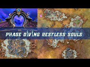 Phase Diving Restless Souls World Quest | Enter Phase Diving | Restless souls slain