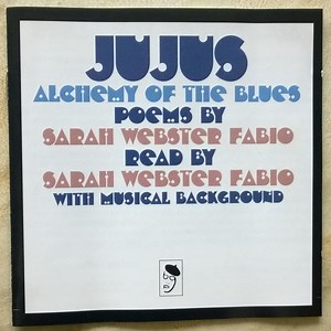 Sarah Webster Fabio - Jujus / Alchemy Of The Blues
