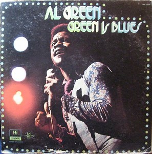 Al Green - Green Is Blues