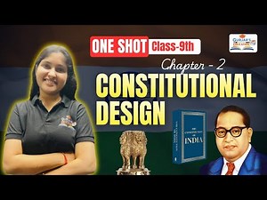 Constitutional Design || chapter-2 || class-9th|| one shot