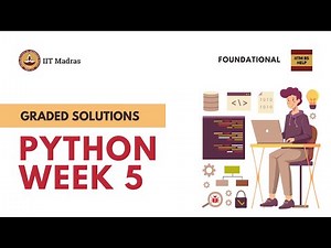 Week 5 Python Graded Solutions | Foundational Level | IITM BS Data Science Degree