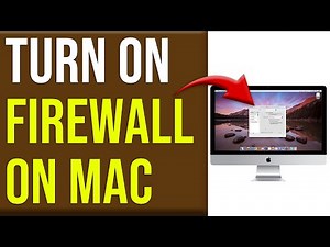 How To Turn On Firewall On Mac (How To Enable Firewall On Mac - Step-By-Step Guide)