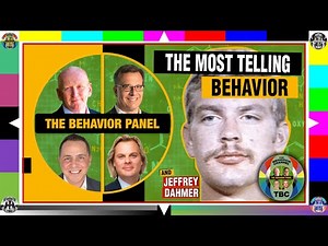 Examining Evil: The Behavior Panel's Study of Dahmer's Behavior