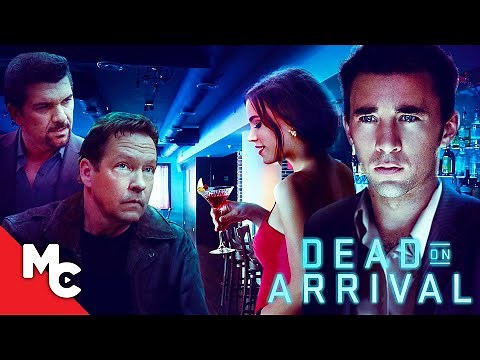 Dead On Arrival | Full Crime Thriller Movie