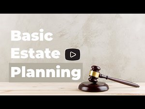 Basic Estate Planning for Retirement