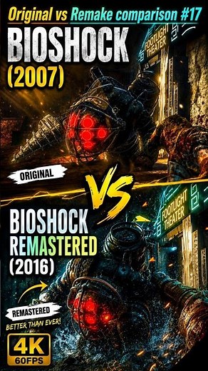 Bioshock vs BioShock Remastered