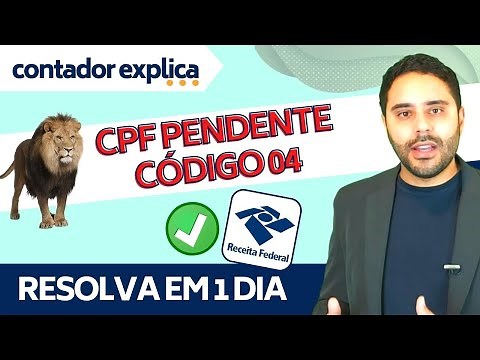 CPF Pendente de Regularização - Código 04 - SAIBA RESOLVER EM 1 DIA