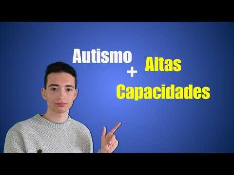 Autismo y Altas capacidades: la doble excepcionalidad en el aula