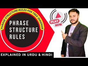 Master Phrase Structure Rules for Tree Diagram in Syntax: Linguistics for beginners